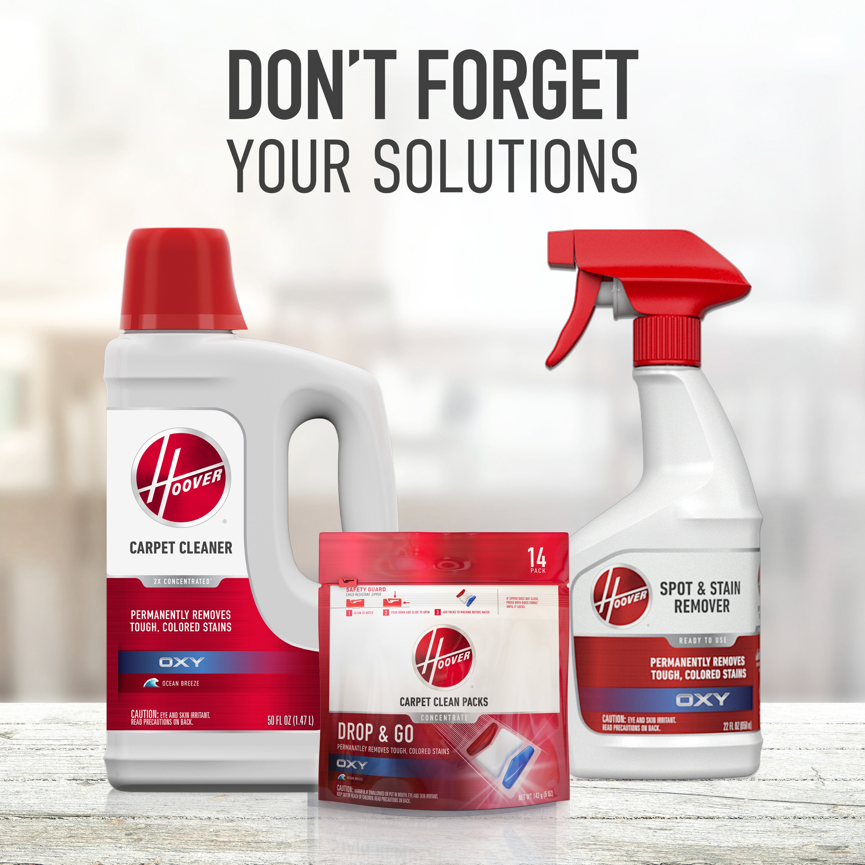 Hoover cleaning solutions including carpet cleaner for tough stains, Drop & Go carpet clean packs, and ready-to-use spot and stain remover, with a reminder to not forget your solutions.