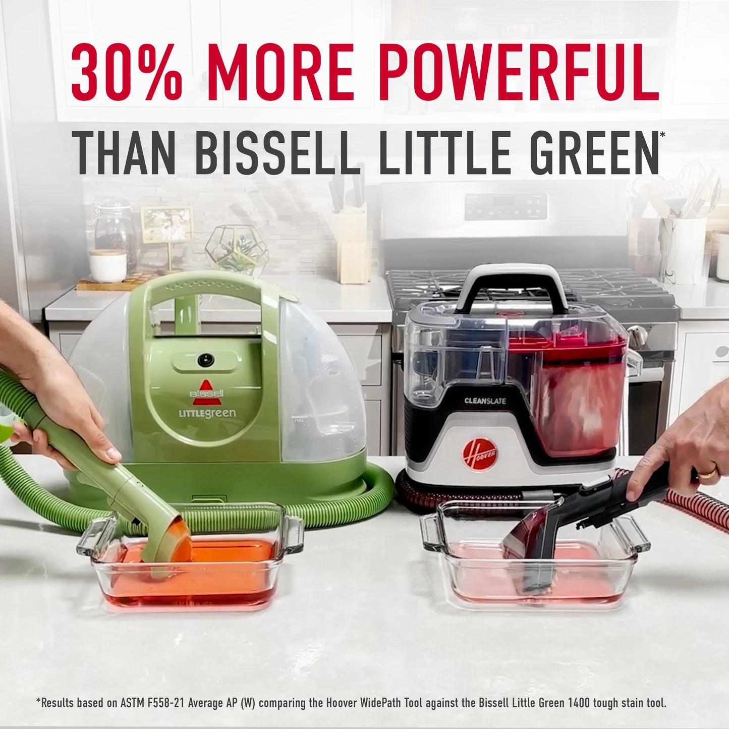 Side by side comparison of Hoover cleanslate pet and bissell little green, showing their suction power and highlighting that cleanslate pet is 30% more powerful than Bissell little green
